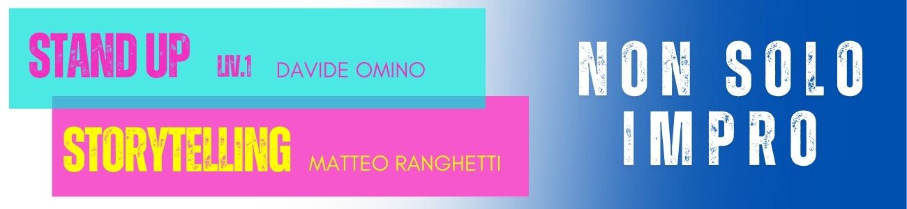 NON SOLO IMPRO corsi di storytelling e standup